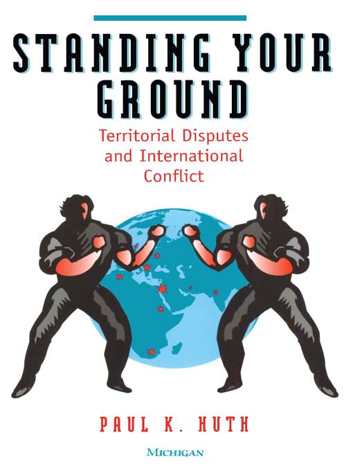 Title details for Standing Your Ground by Paul Huth - Available